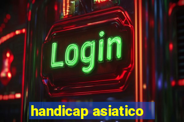 handicap asiatico -0,25